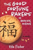 The Good Fortune Bakers of Bayside Avenue