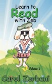 Learn to Read with Zeb, Volume 3