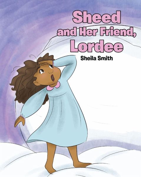 Sheed and Her Friend, Lordee (eBook, ePUB) Sheed and Her Friend, Lordee (eBook, ePUB)