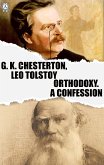 Orthodoxy. A Confession (eBook, ePUB)