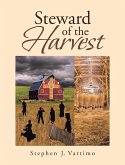 Steward of the Harvest (eBook, ePUB) Steward of the Harvest (eBook, ePUB)