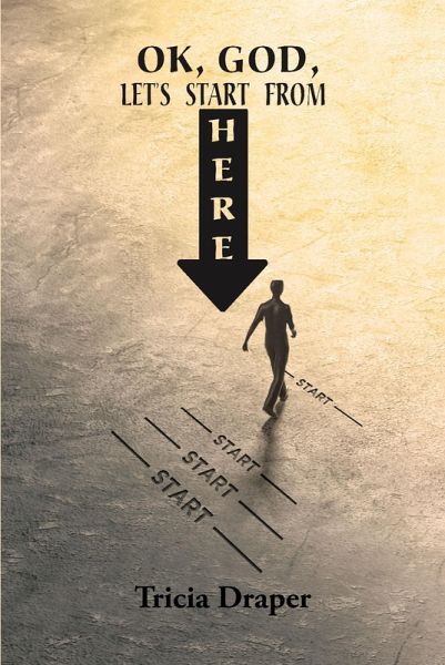 OK, God, Let's Start From Here (eBook, ePUB)