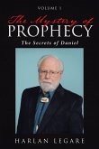 The Mystery of Prophecy: Volume 1, The Secrets of Daniel (eBook, ePUB)