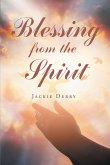 Blessing from the Spirit (eBook, ePUB)
