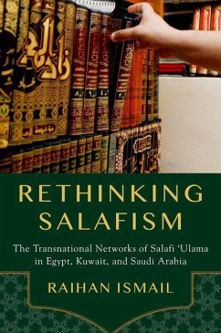 Rethinking Salafism - Ismail, Raihan