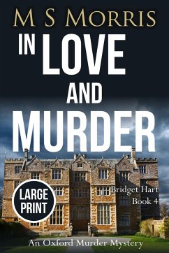 In Love And Murder (Large Print) - Morris, M S