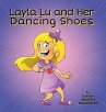 Layla Lu and Her Dancing Shoes - Bild 1