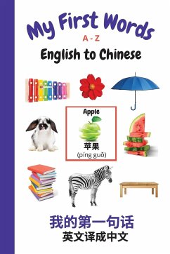 My First Words A - Z English to Chinese - Purtill, Sharon