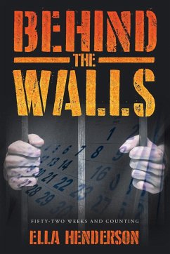 Behind the Walls - Henderson, Ella