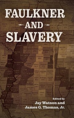 Faulkner and Slavery - Watson, Jay