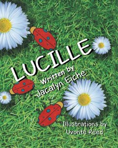 Lucille (eBook, ePUB) - Eiche, Jacalyn
