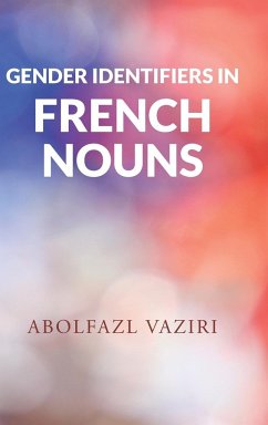 Gender Identifiers in French Nouns - Yazdi, Abolfazl Vaziri