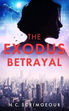 The Exodus Betrayal - Scrimgeour, N. C.