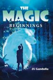 The Magic: Beginnings Volume 1