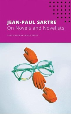 On Novels and Novelists - Sartre, Jean-Paul