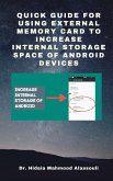 Quick Guide for Using External Memory Card to Increase Internal Storage Space of Android Devices (eBook, ePUB)