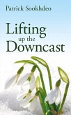 Lifting up the Downcast (eBook, ePUB)