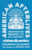 American Afterlives (eBook, ePUB)