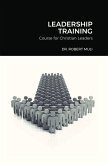 Leadership Training Course for Christian Leaders (eBook, ePUB)