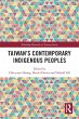 Taiwan's Contemporary Indigenous... - Bild 1