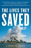 Lives They Saved (eBook, ePUB) Lives They Saved (eBook, ePUB)
