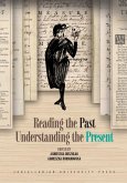 Reading the Past, Understanding the Present (eBook, PDF)