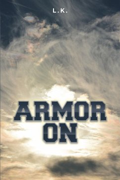 Armor On (eBook, ePUB) - L. K.