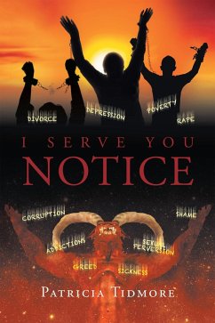 I Serve You Notice (eBook, ePUB) - Tidmore, Patricia