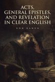 Acts, General Epistles, and Revelation in Clear English (eBook, ePUB)