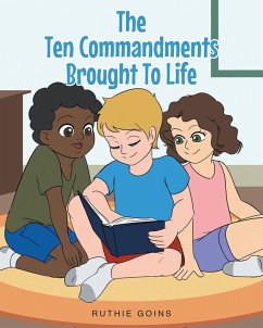 The Ten Commandments Brought To Life (eBook, ePUB) - Goins, Ruthie