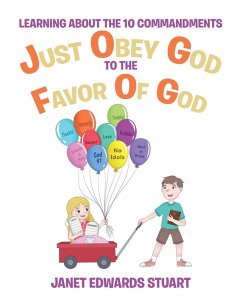 Just Obey God To The Favor Of God (eBook, ePUB) - Stuart, Janet Edwards