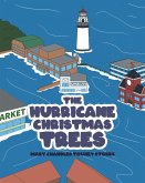 The Hurricane Christmas Trees (eBook, ePUB)