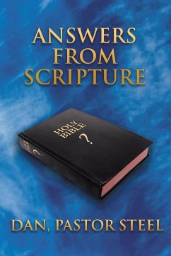 Answers from Scripture (eBook, ePUB) - Steel, Dan