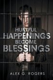 Hurtful Happenings Become Blessings (eBook, ePUB)