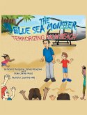 The Blue Sea Monster Terrorizing Palm Beach (eBook, ePUB)