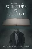 The Book of Scripture vs. Culture (eBook, ePUB)