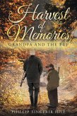 Harvest of Memories: Grandpa and the Pup (eBook, ePUB)