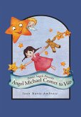 Power Angels Presents Angel Michael Comes to Visit (eBook, ePUB)