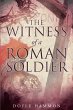 The Witness of a Roman Soldier (eBook,... - Bild 1