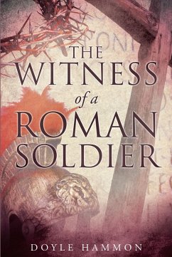 Cover The Witness of a Roman Soldier (eBook, ePUB)