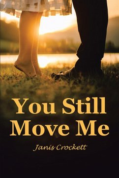 You Still Move Me (eBook, ePUB) - Crockett, Janis