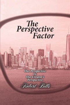 The Perspective Factor (eBook, ePUB) - Bills, Robert