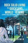Rock Solid Living in A Quicksand World - Rewind (eBook, ePUB)