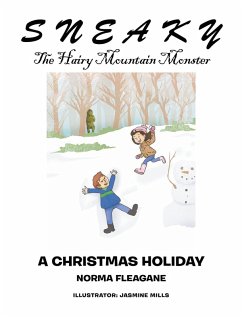 Sneaky The Hairy Mountain Monster (eBook, ePUB) - Fleagane, Norma