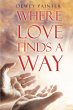 Where Love Finds A Way (eBook, ePUB) - Bild 1