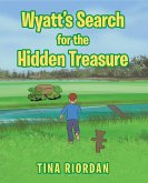 Wyatt's Search for the Hidden Treasure (eBook, ePUB)