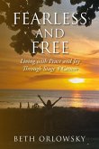 Fearless and Free (eBook, ePUB)