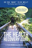 The Health Recovery Zone (eBook, ePUB)