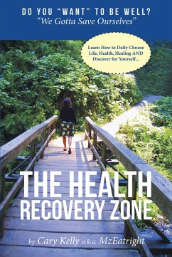 The Health Recovery Zone (eBook, ePUB) - Kelly, Cary