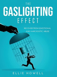 The Gaslighting Effect - Howell, Ellie